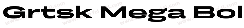 Grtsk Mega Bold字体转换